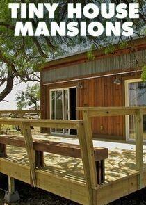 Tiny House Mansions Tiny House Mansions