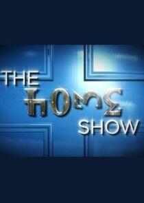 The Home Show The Home Show