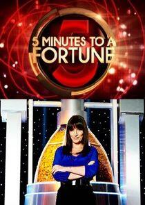 Five Minutes to a Fortune Five Minutes to a Fortune