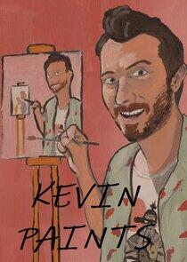 Kevin Paints Kevin Paints
