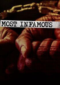 Most Infamous Most Infamous