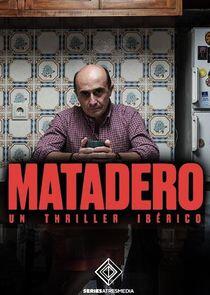 Matadero - Season 1 Matadero - Season 1