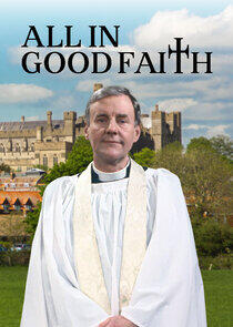All in Good Faith All in Good Faith