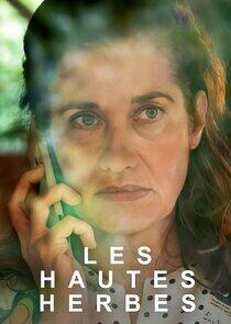 Les hautes herbes Les hautes herbes