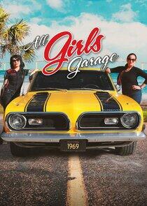 All Girls Garage - Season 11 All Girls Garage - Season 11