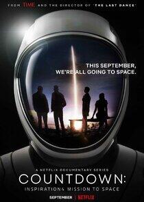 Countdown: Inspiration4 Mission to Space Countdown: Inspiration4 Mission to Space