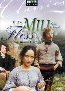 The Mill on the Floss The Mill on the Floss