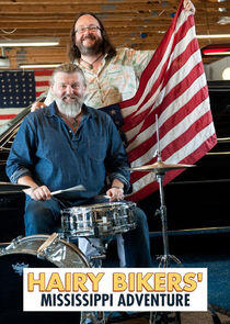 Hairy Bikers' Mississippi Adventure Hairy Bikers' Mississippi Adventure