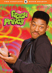 The Fresh Prince of Bel-Air - Season 6 The Fresh Prince of Bel-Air - Season 6