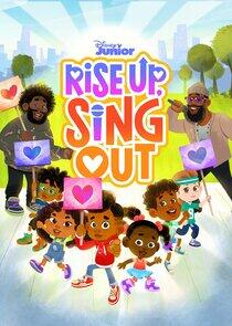 Rise Up, Sing Out Rise Up, Sing Out