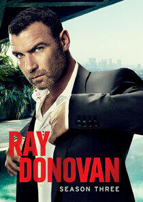 Ray Donovan - Season 3 Ray Donovan - Season 3