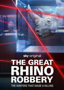 The Great Rhino Robbery The Great Rhino Robbery