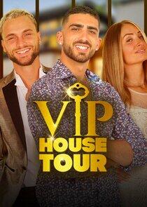 VIP House Tour VIP House Tour