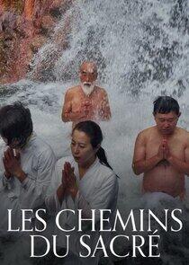 Les chemins du sacré Les chemins du sacré