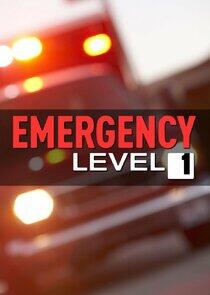 Emergency Level 1 Emergency Level 1