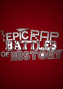 Epic Rap Battles of History Epic Rap Battles of History