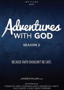 Adventures with God - Season 2 Adventures with God - Season 2