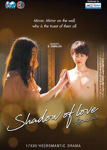 Shadow of Love Shadow of Love