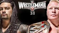 WrestleMania 31 - Santa Clara, California WrestleMania 31 - Santa Clara, California
