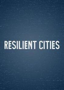 Resilient Cities Resilient Cities