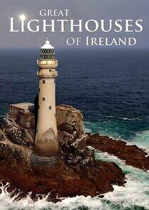 Great Lighthouses of Ireland Great Lighthouses of Ireland