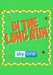 In the Long Run In the Long Run