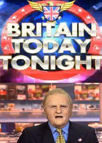 Britain Today, Tonight Britain Today, Tonight