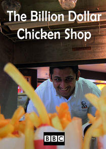 The Billion Dollar Chicken Shop The Billion Dollar Chicken Shop