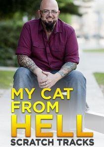 My Cat from Hell: Scratch Tracks My Cat from Hell: Scratch Tracks