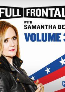 Full Frontal with Samantha Bee - Season 3 Full Frontal with Samantha Bee - Season 3