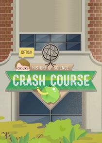 Crash Course History of Science Crash Course History of Science