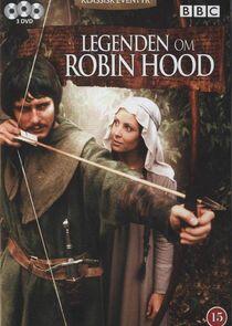 The Legend of Robin Hood The Legend of Robin Hood