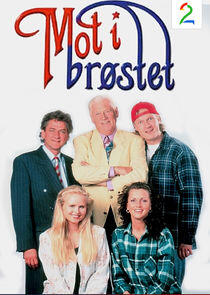 Mot i brøstet Mot i brøstet