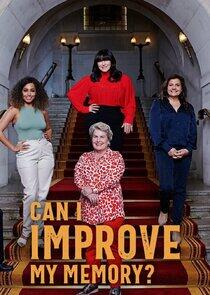 Can I Improve My Memory? Can I Improve My Memory?