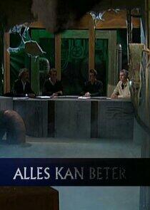 Alles Kan Beter Alles Kan Beter