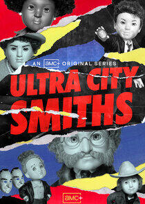 Ultra City Smiths Ultra City Smiths