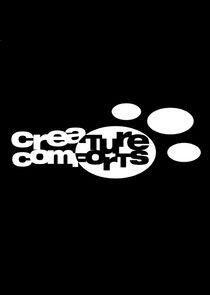 Creature Comforts Creature Comforts