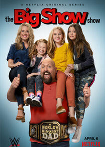 The Big Show Show The Big Show Show