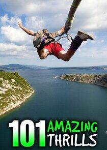101 Amazing Thrills 101 Amazing Thrills