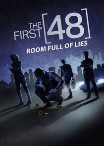 The First 48: Room Full of Lies The First 48: Room Full of Lies