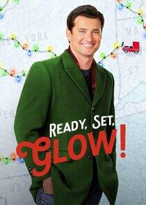 Ready, Set, Glow! Ready, Set, Glow!