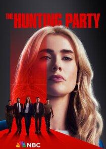The Hunting Party - Season 1 The Hunting Party - Season 1