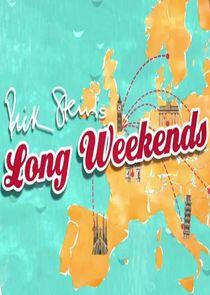 Rick Stein's Long Weekends Rick Stein's Long Weekends