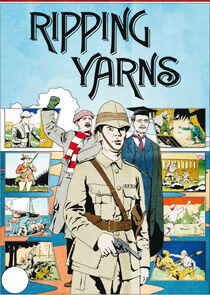 Ripping Yarns Ripping Yarns