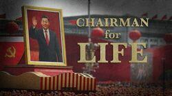 Chairman For Life Chairman For Life