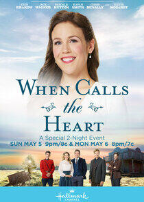When Calls the Heart - Season 6 When Calls the Heart - Season 6