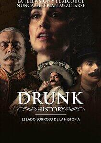 Drunk History: El Lado Borroso De La Historia Drunk History: El Lado Borroso De La Historia