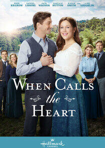 When Calls the Heart - Season 5 When Calls the Heart - Season 5