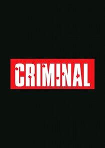 Criminal Criminal