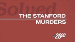 The Stanford Murders The Stanford Murders